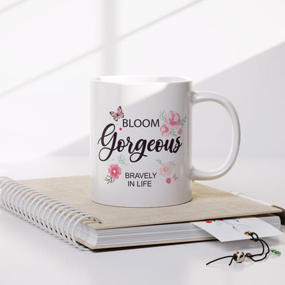 Bloom gorgeous quotes coffee mug