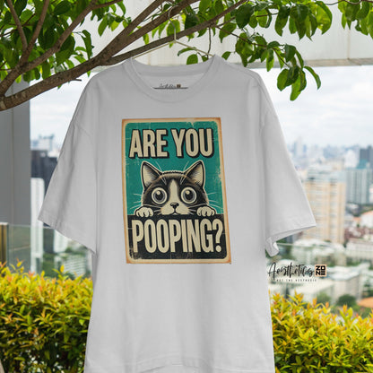 Are You Pooping? Quirky Cat Tees for a Laugh!