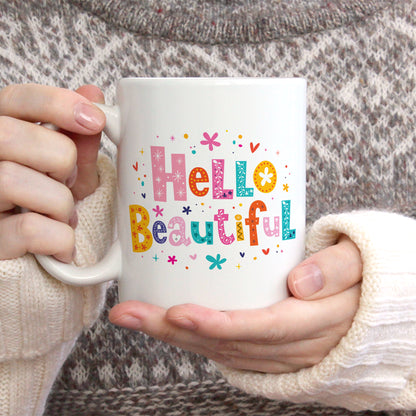 Hello beautiful typography coffee mug