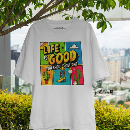 Life is Good: Get Yours with a Fun Western Twist