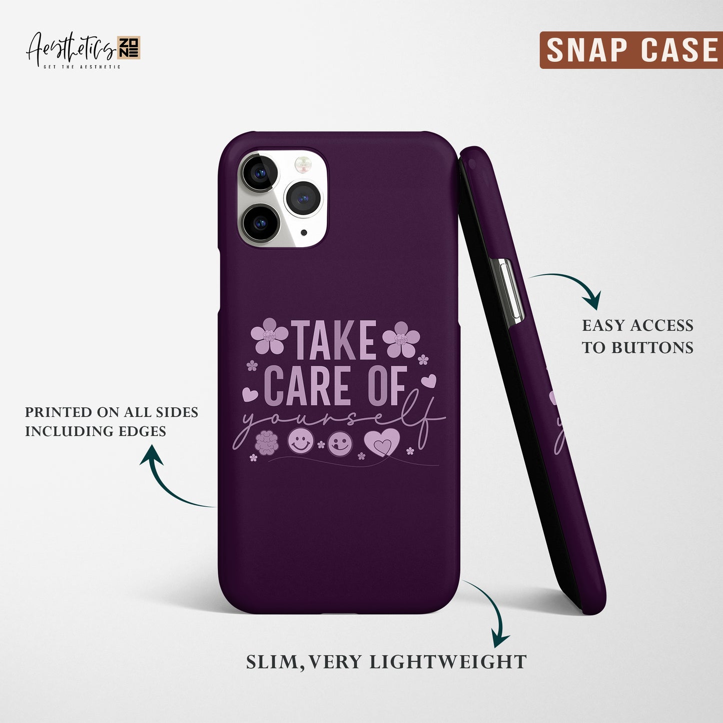 Prioritize Self-Care with Our 'Take Care of Yourself' Design Snap Case