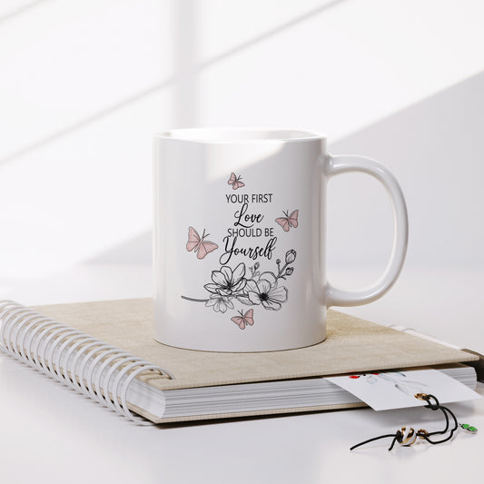 Love yourself inspirational quotes mug